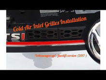 Load and play video in Gallery viewer, GTI/TSI Cold Air Inlet Grilles
